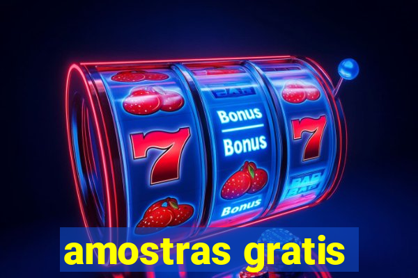 amostras gratis